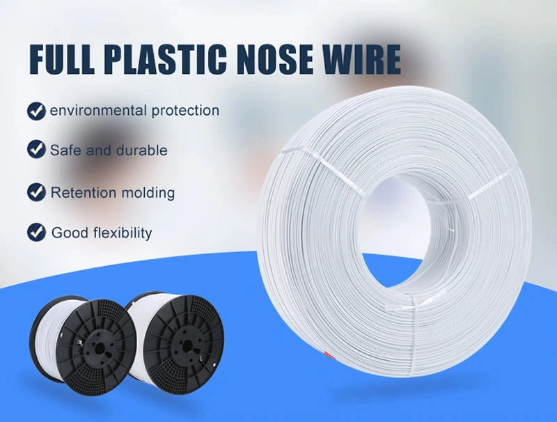 FULL PLASTIC NOSE WIRE